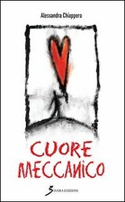 Cuore meccanico - [Sovera