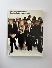 Back Stage & Front Row – Gauthier Gallet – Rare Fashion Backstage Photobook