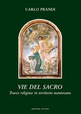 Vie del sacro. Tracce
