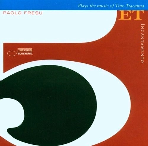 Paolo fresu 5et incantamento - fresu,