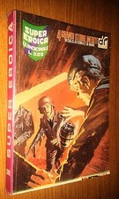 SUPEREROICA SUPER EROICA # 319- EDIZIONE DARDO - GUERRA WAR - 15 FEBBRAIO 1979