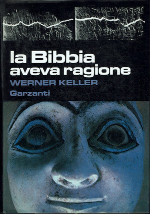 Bibbia aveva ragione - aveva,