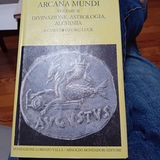ARCANA MUNDI 2 VOLUMI FONDAZIONE LORENZO VALLA PRIMA EDIZIONE 1997/1999