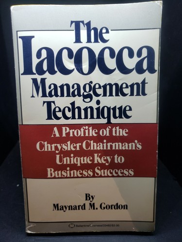 The iacocca management - the,
