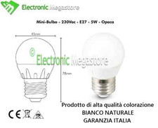 LAMPADINA LAMPADA LED FORMA TONDA GLOBO SFERA BULBO E27 - 5W - 230Vac NATURALE