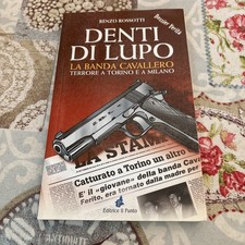 Denti Di Lupo E. Rossotti 