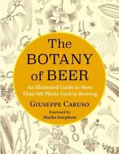 Botany of Beer : A Guide to