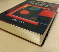 Libro "BIOLOGIA MOLECOLARE DELLA CELLULA" copertina rigida 4ed Zanichelli