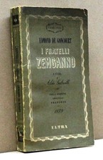 I FRATELLI ZEMGANNO - E. De Goncourt [Libro]