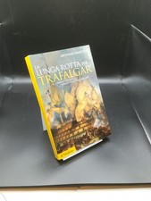 La lunga rotta per Trafalgar