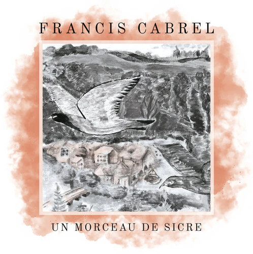 Cabrel francis morceau - -, de