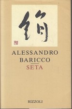 LN2- SETA - ALESSANDRO BARICCO - RIZZOLI - B - JXS93