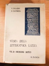 STORIA DELLA LETTERATURA LATINA VOL. II.  - PALADINI, .CASTORINA