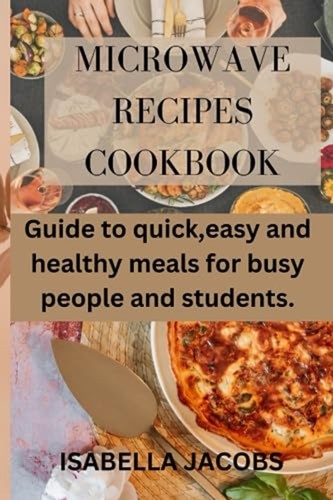 Microwave recipes cookbook - microwave,
