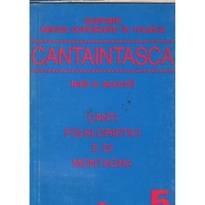 Canti Folkloristici E Di Montagna Libro - Spartito Cantaintasca 5 Nuovo