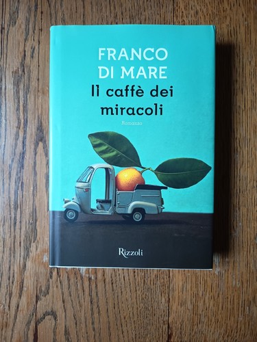Caffè dei miracoli - il,