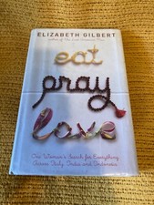 Eat, Pray, Love (Hardcover