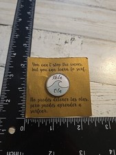 Can't Stop The Waves But You Can Learn To Surf HOLA OLA Pin S8