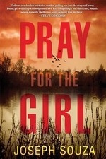 Pray for the Girl by Souza