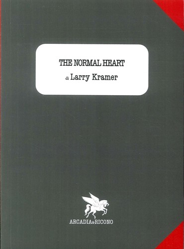 The normal heart - the,