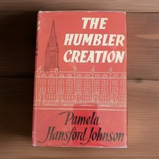The Humbler Creation by Pamela Hansford Johnson 1960 Vintage British BCE Mylar 