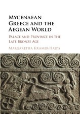 Mycenaean Greece and the