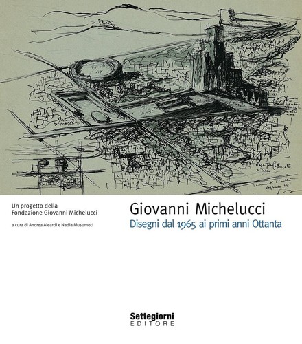 Giovanni michelucci disegni - giovanni,