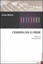 LÂ´Europa che ci crede Milana Guido