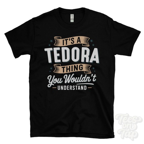 Tedora thing you - thing,