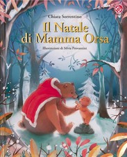 Il Natale di mamma Orsa. Ediz