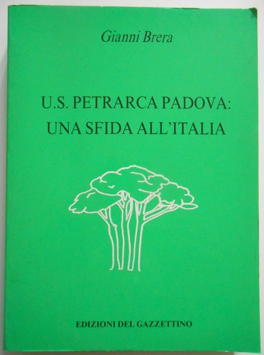 Petrarca padova una - una, sfida