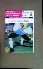 Piccola enciclopedia dello sport numero 5 - Calcio Miliardario