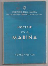 NOTIZIE SULLA MARINA, 1935 - Ministero della Marina....con foto navi da guerra