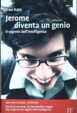 JEROME DIVENTA UN GENIO - ERAN