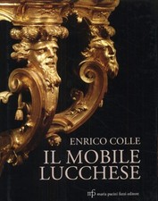 Il mobile lucchese. Dal