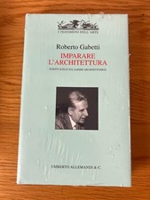 Roberto Gabetti. Imparare