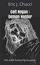 			Colt Regan : Demon