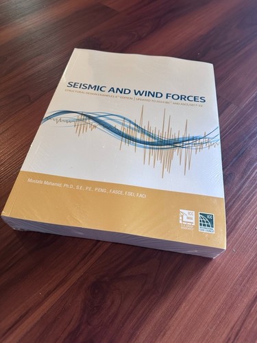 Seismic and wind - and, forces