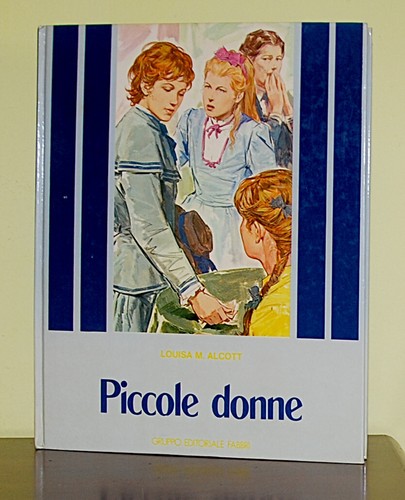 Piccole donne alcott - ., •