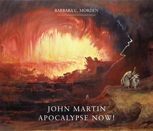 John martin apocalypse now - john,