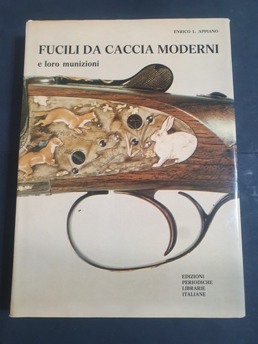 Fucili caccia moderni e - da,