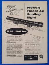 1957 CLASSIC BAUSCH & LOMB CANNOCCHIALE DA PUNTAMENTO FUCILE BAL per STAMPA VINTAGE ANNUNCIO "WORLD'S BEST"