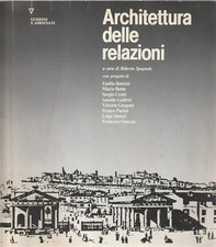 Architettura Delle Relazioni Roberto Spagnolo Guerini E Associati 1989