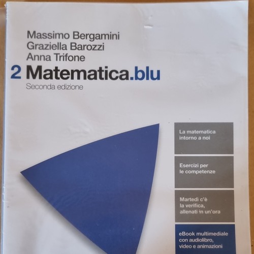 Zanichelli matematica blu - matematica.blu, 2