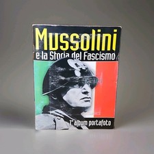 Mussolini E La Storia Del