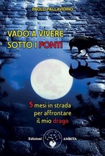 LIBRO VADO A VIVERE SOTTO I