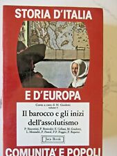 STORIA D'ITALIA E D'EUROPA - VOLUME 4 IL BAROCCO E GLI INIZI DELL'ASSOLUTISMO 