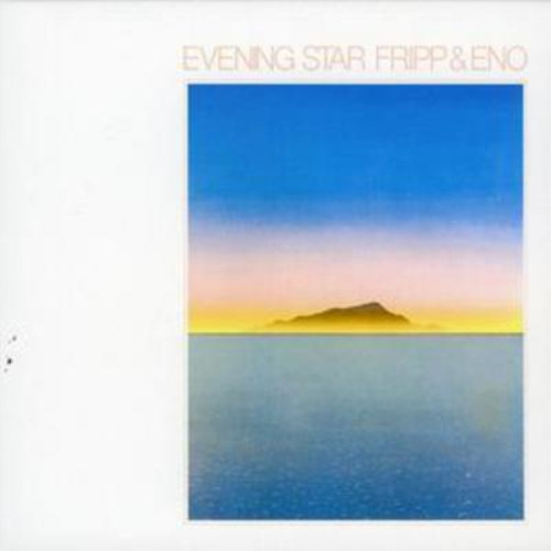 Fripp eno evening star - fripp,