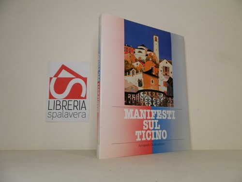 Manifesti sul ticino - ,