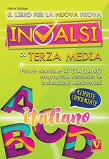 Il libro per la nuova prova INVALSI di terza media. Italiano. Risposte com...